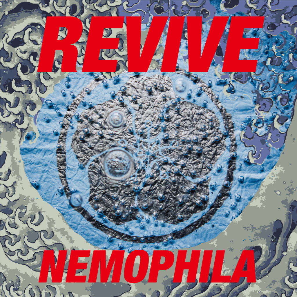 NEMOPHILA 1st Album「REVIVE」 is now available for pre-order at 