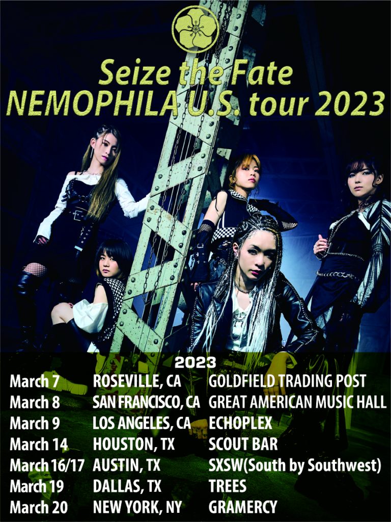 NEMOPHILA U.S. TOUR 2023「Seize the Fate」全日程決定! | NEMOPHILA NEMOPHILA U.S. TOUR 2023「Seize the Fate」全日程決定! | NEMOPHILA